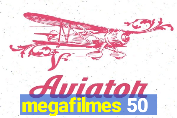 megafilmes 50